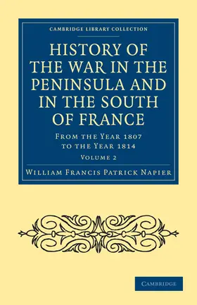Napier |  History of the War in the Peninsula and in the South of France - Volume 2 | Buch |  Sack Fachmedien