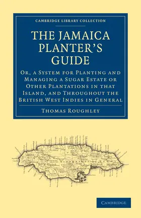 Roughley |  The Jamaica Planter's Guide | Buch |  Sack Fachmedien