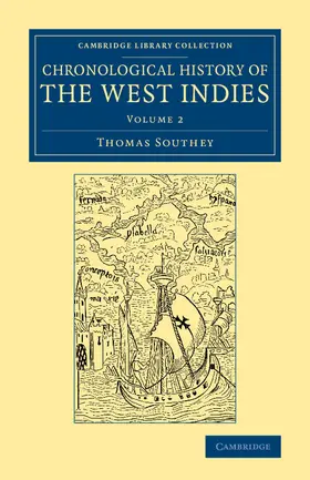 Southey |  Chronological History of the West Indies - Volume             2 | Buch |  Sack Fachmedien
