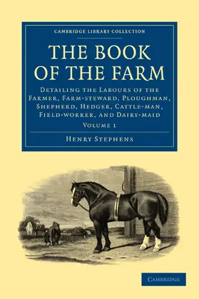 Stephens |  The Book of the Farm - Volume 1 | Buch |  Sack Fachmedien