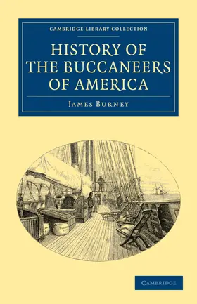 Burney |  History of the Buccaneers of America | Buch |  Sack Fachmedien