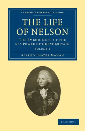 Mahan |  The Life of Nelson - Volume 2 | Buch |  Sack Fachmedien