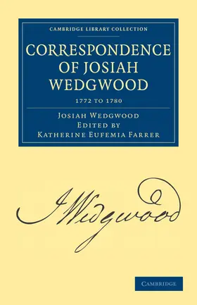 Wedgwood / Farrer |  Correspondence of Josiah Wedgwood | Buch |  Sack Fachmedien