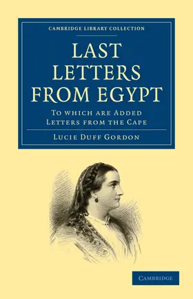 Duff Gordon |  Last Letters from Egypt | Buch |  Sack Fachmedien