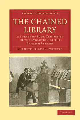 Streeter |  The Chained Library | Buch |  Sack Fachmedien