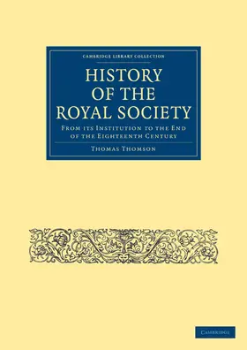 Thomson |  History of the Royal Society | Buch |  Sack Fachmedien