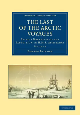 Belcher |  The Last of the Arctic Voyages | Buch |  Sack Fachmedien