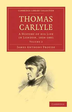 Froude |  Thomas Carlyle | Buch |  Sack Fachmedien