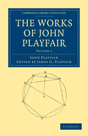 Playfair |  The Works of John Playfair - Volume 1 | Buch |  Sack Fachmedien