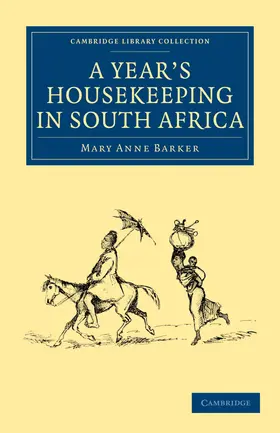Barker |  A Year's Housekeeping in South Africa | Buch |  Sack Fachmedien