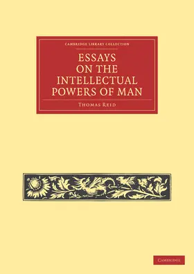 Reid |  Essays on the Intellectual Powers of Man | Buch |  Sack Fachmedien