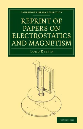 Thomson |  Reprint of Papers on Electrostatics and Magnetism | Buch |  Sack Fachmedien