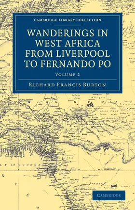 Burton |  Wanderings in West Africa from Liverpool to Fernando Po | Buch |  Sack Fachmedien
