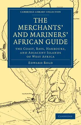 Bold |  The Merchant's and Mariner's African Guide | Buch |  Sack Fachmedien