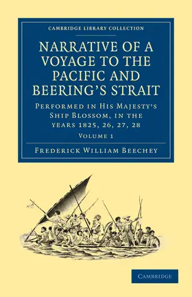 Beechey |  Narrative of a Voyage to the Pacific and Beering's Strait | Buch |  Sack Fachmedien
