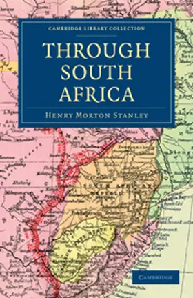 Stanley |  Through South Africa | Buch |  Sack Fachmedien