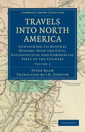 Kalm |  Travels Into North America | Buch |  Sack Fachmedien