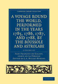 Millet-Mureau |  A Voyage round the World, Performed in the Years 1785, 1786, 1787, and 1788, by the Boussole and Astrolabe 2 Volume Set | Buch |  Sack Fachmedien