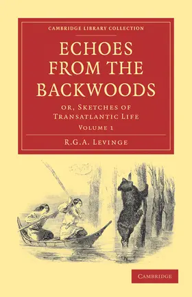 Levinge |  Echoes from the Backwoods | Buch |  Sack Fachmedien