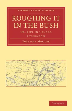 Moodie |  Roughing It in the Bush 2 Volume Paperback Set | Buch |  Sack Fachmedien