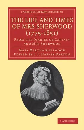 Sherwood / Darton |  The Life and Times of Mrs Sherwood (1775-1851) | Buch |  Sack Fachmedien