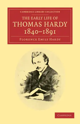 Hardy |  The Early Life of Thomas Hardy, 1840 1891 | Buch |  Sack Fachmedien