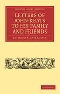 Keats / Colvin |  Letters of John Keats to His Family and Friends | Buch |  Sack Fachmedien