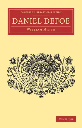 Minto |  Daniel Defoe | Buch |  Sack Fachmedien