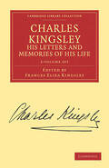 Kingsley |  Charles Kingsley, his Letters and Memories of his Life 2 Volume Set | Buch |  Sack Fachmedien
