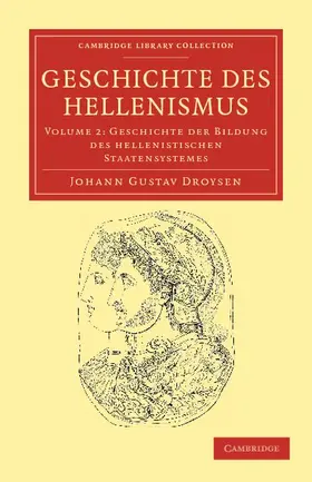 Droysen |  Geschichte Des Hellenismus - Volume 2 | Buch |  Sack Fachmedien
