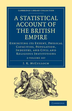 McCulloch |  A Statistical Account of the British Empire 2 Volume Set | Buch |  Sack Fachmedien