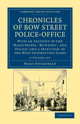 Fitzgerald | Chronicles of Bow Street Police-Office 2 Volume Set | Medienkombination | 978-1-108-03696-2 | sack.de