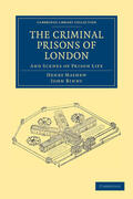 Mayhew / Binny |  The Criminal Prisons of London | Buch |  Sack Fachmedien