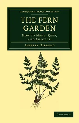 Hibberd |  The Fern Garden | Buch |  Sack Fachmedien