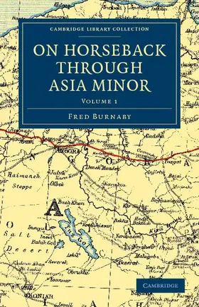 Burnaby |  On Horseback Through Asia Minor | Buch |  Sack Fachmedien