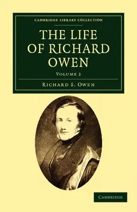 Owen |  The Life of Richard Owen | Buch |  Sack Fachmedien