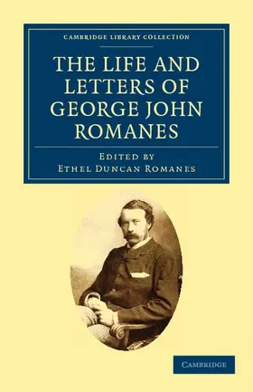Romanes |  The Life and Letters of George John Romanes | Buch |  Sack Fachmedien