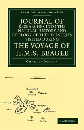 Darwin |  Journal of Researches Into the Natural History and Geology of the Countries Visited During the Voyage of HMS Beagle Round the World, Under the Command | Buch |  Sack Fachmedien