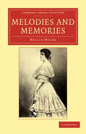 Melba |  Melodies and Memories | Buch |  Sack Fachmedien