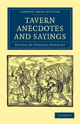 Hindley |  Tavern Anecdotes and Sayings | Buch |  Sack Fachmedien