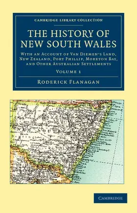 Flanagan |  The History of New South Wales - Volume 1 | Buch |  Sack Fachmedien