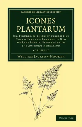 Hooker |  Icones Plantarum | Buch |  Sack Fachmedien