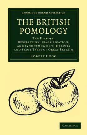 Hogg |  The British Pomology | Buch |  Sack Fachmedien