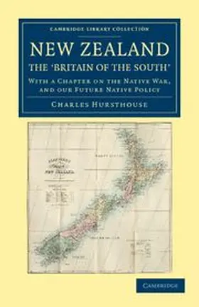 Hursthouse |  New Zealand, the Britain of the South' | Buch |  Sack Fachmedien