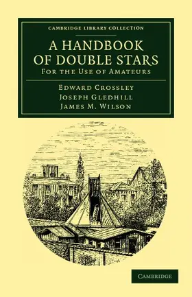 Crossley / Gledhill / Wilson |  A Handbook of Double Stars | Buch |  Sack Fachmedien