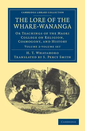 Whatahoro | The Lore of the Whare-Wānanga 2 Volume Set | Buch | 978-1-108-04011-2 | www.sack.de