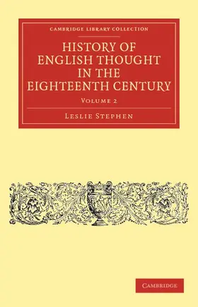 Stephen |  History of English Thought in the Eighteenth Century - Volume 2 | Buch |  Sack Fachmedien