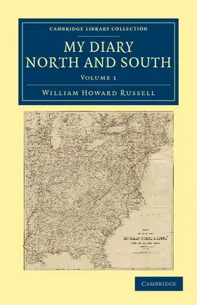 Russell |  My Diary North and South - Volume 1 | Buch |  Sack Fachmedien