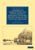 Cartwright |  A Journal of Transactions and Events during a Residence of Nearly Sixteen Years on the Coast of Labrador 3 Volume Set | Buch |  Sack Fachmedien