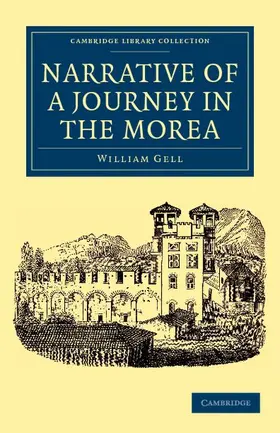 Gell |  Narrative of a Journey in the Morea | Buch |  Sack Fachmedien